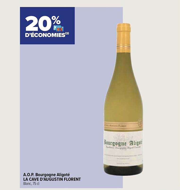 a.o.p. bourgogne aligoté la cave d'augustin florent