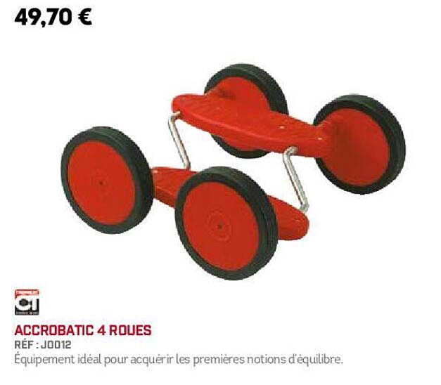 Accrobatic 4 Roues
