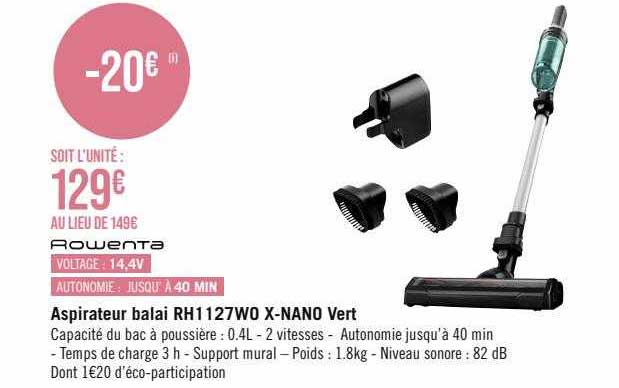 aspirateur balai rh1127w0 x-nano vert rowenta