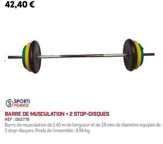 barre de musculation + 2 stop-disques sporti france
