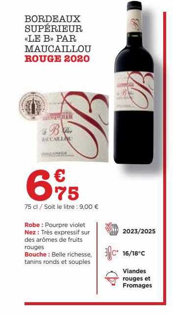 bordeaux supérieur «le b» par maucaillou rouge 2020