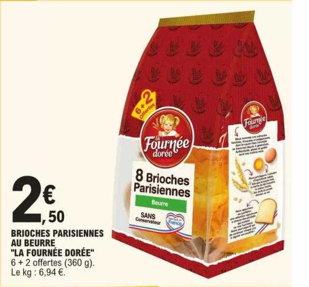 brioches parisiennes au beurre "la fournée dorée"