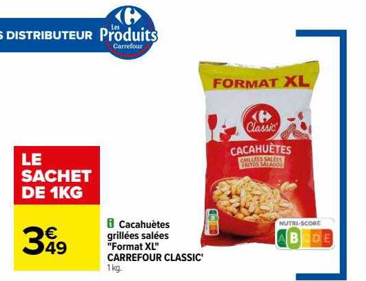 cacahuètes grillées salées "format xl" carrefour classic"