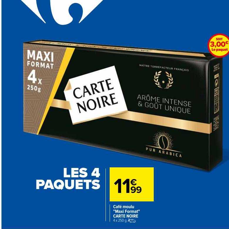 café moulu "maxi format" carte noire