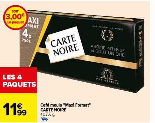 café moulu "maxi format" carte noire
