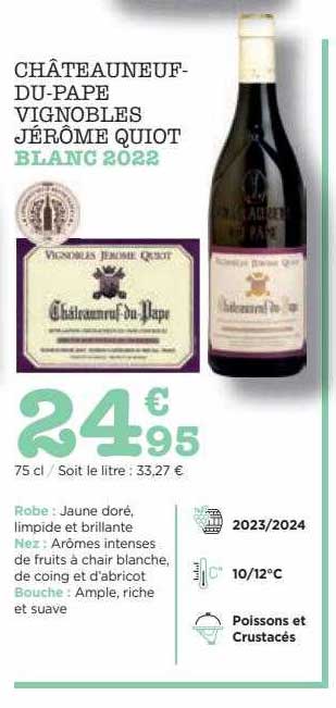 châteauneuf-du-pape vignobles jérôme quiot blanc 2022