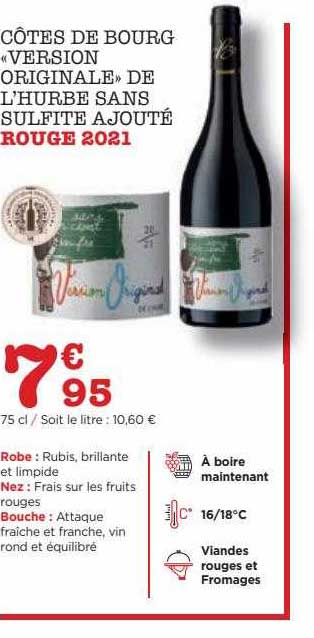 côtes de bourg «version originale» de l'hurbe sans sulfite ajouté rouge 2021
