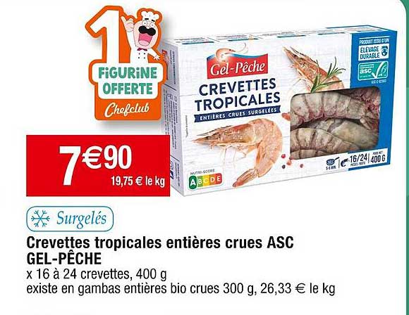 crevettes tropicales entières crues asc gel-pêche