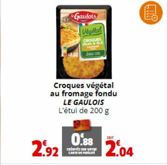 croques végétal au fromage fondu le gaulois