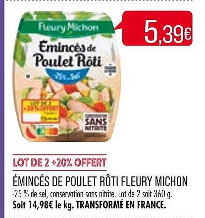 émincés de poulet rôti fleury michon