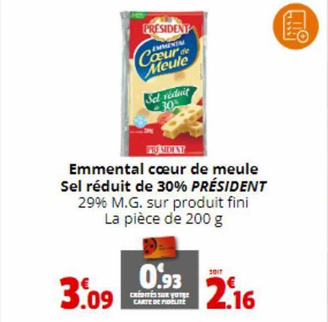 emmental cœur de meule sel réduit de 30% président