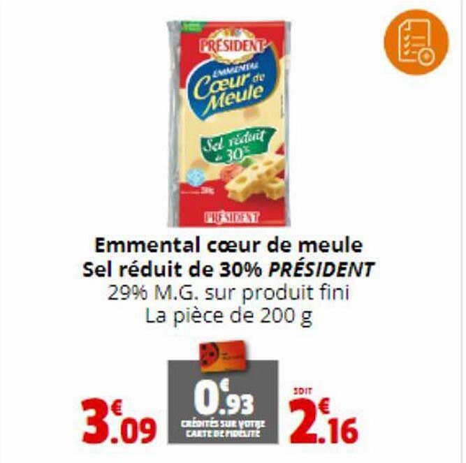 emmental cœur de meule sel réduit de 30% président