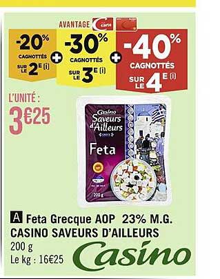 feta grecque aop 23% m.g. casino saveurs d'ailleurs