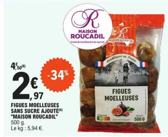 figues moelleuses sans sucre ajouté "maison roucadil"