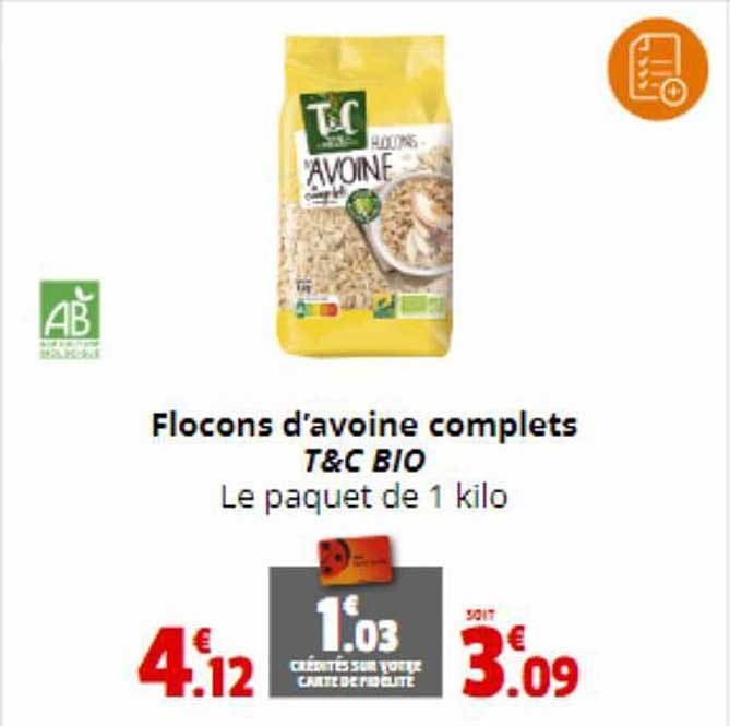 flocons d'avoine complets t&c bio