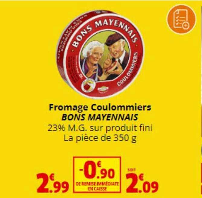 Fromage Coulommiers Bons Mayennais