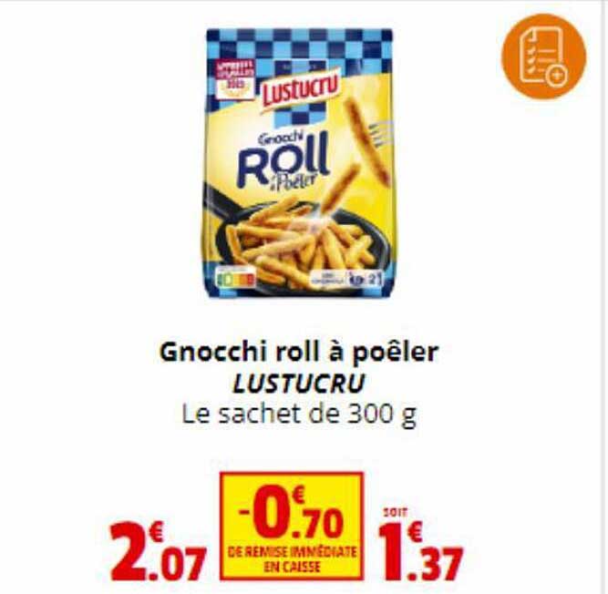 gnocchi roll à poêler lustucru