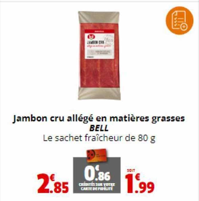 jambon cru allégé en matières grasses bell