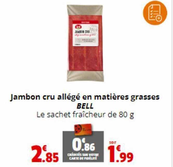 jambon cru allégé en matières grasses bell