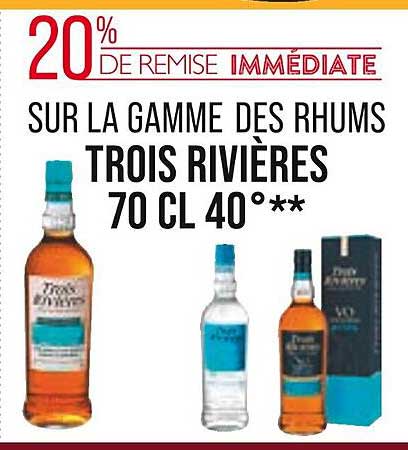 la gamme des rhums trois rivières 70cl 40°