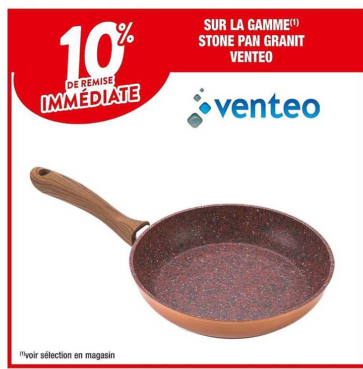 la gamme stone pan granit venteo