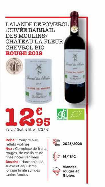 Lalande De Pomérol «cuvée Moulins» Château La Fleur Chevrol Bio Rouge 2019