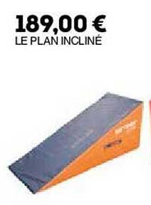 le plan incliné
