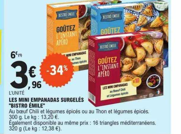 les mini empanadas surgelés "bistro émile"