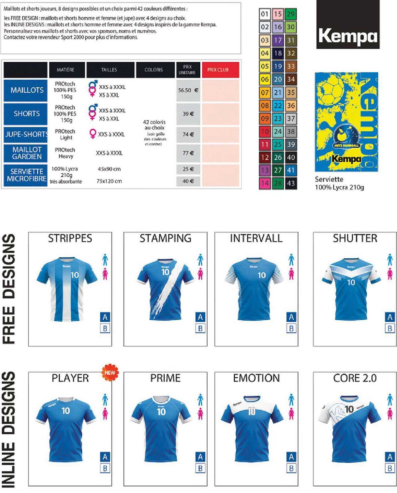 maillots, short, jupe-sort, maillot gardien, serviette microfibre kempa