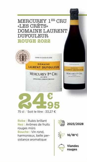 mercurey 1er cru «les crêts» domaine laurent dufouleur rouge 2022