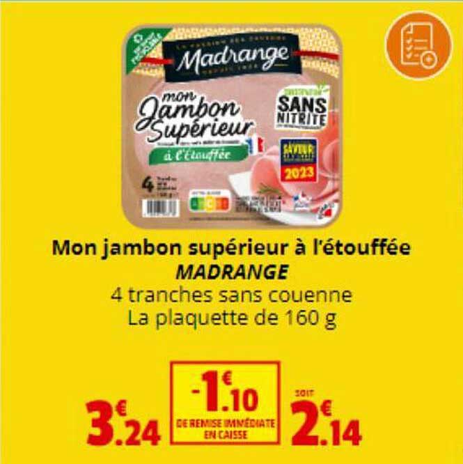 mon jambon supérieur à l'étouffée madrange
