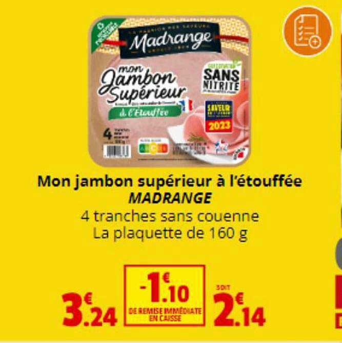 mon jambon supérieur à l'étouffée madrange