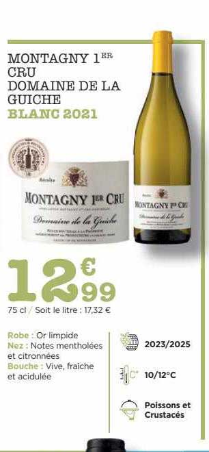 montagny 1er cru domaine de la guiche blanc 2021