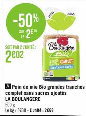 pain de mie bio grandes tranches complet sans sucres ajoutés la boulangère