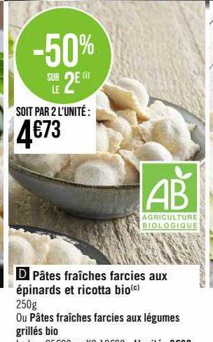 Pâtes Fraîches Farcies Aux épinards Et Ricotta Bio Ou Pâtes Fraîches Farcies Aux Légumes Grillés Bio