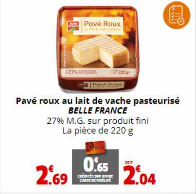 pavé roux au lait de vache pasteurisé belle france