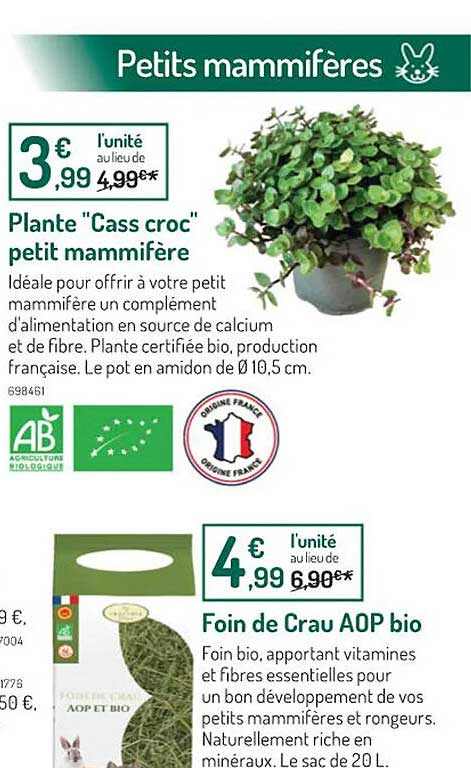 plante "cass croc" petit mammifère, foin de crau aop bio