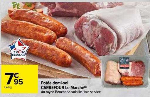 Potée Demi-sel Carrefour Le Marché