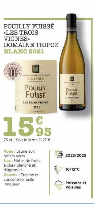 pouilly fuissé «les trois vignes» domaine tripoz blanc 2021