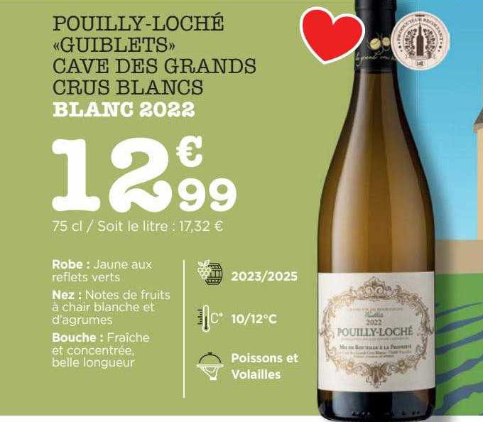 pouilly-loché «guiblets» cave des grands crus blancs blanc 2022