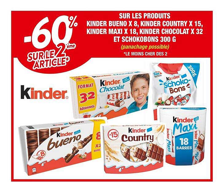 proudits kinder bueno x8, kinder country x15, kinder maxi x18, kinder chocolat x32 et schokobons 300 g