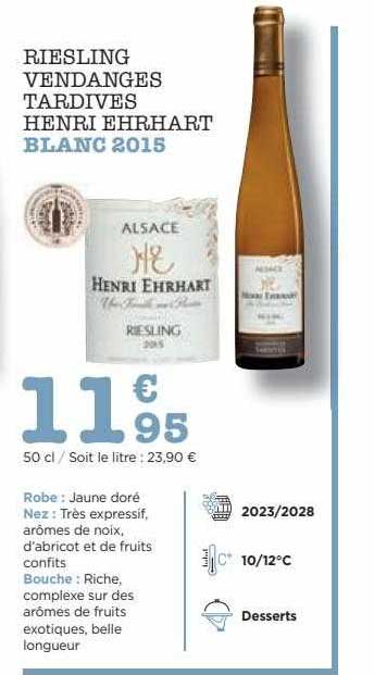 riesling vendanges tardives henri ehrhart blanc 2015