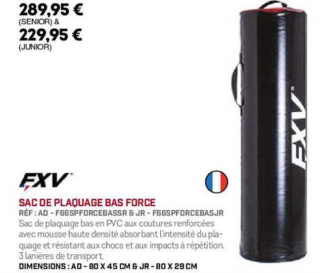 Sac De Plaquage Bas Force Fxv