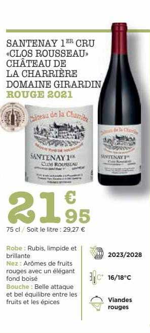 santenay 1er cru «clos rousseau» château de la charrière domaine girardin rouge 2021