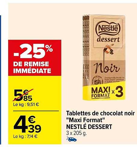 tablettes de chocolat noir "maxi format" nestlé dessert