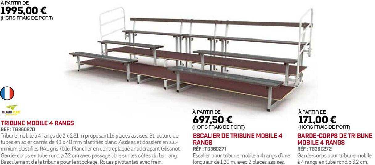 tribune mobile 4 rangs, escalier de tribune mobile 4 rangs, garde-corps mobile 4 rangs