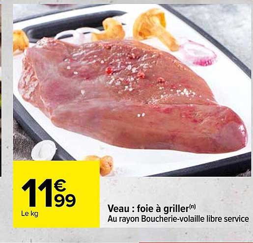 Veau : Foie à Griller