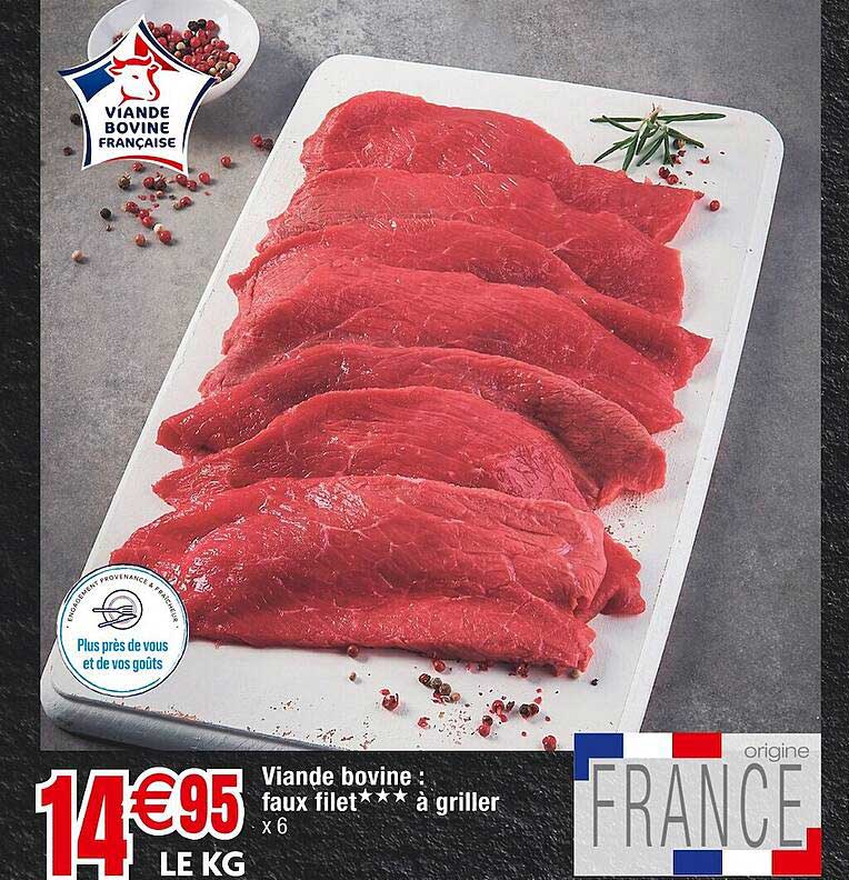 Viande Bovine : Faux Filet*** à Griller