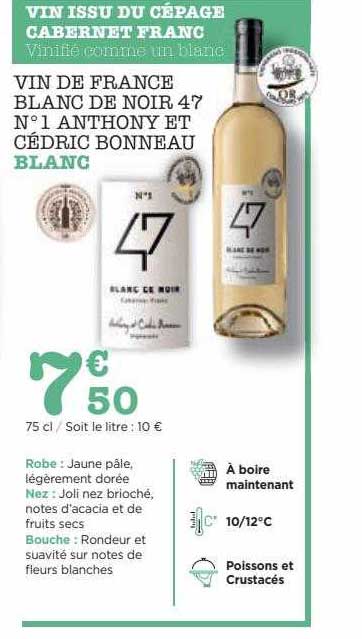 vin de france blanc de noir 47 n°1 anthony et cédric bonneau blanc