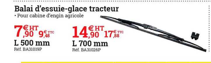 balai d'essuie glace tracteur
